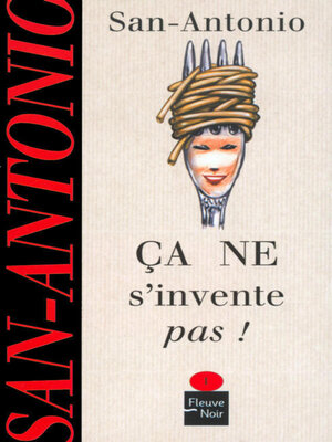 cover image of Ca ne s'invente pas !